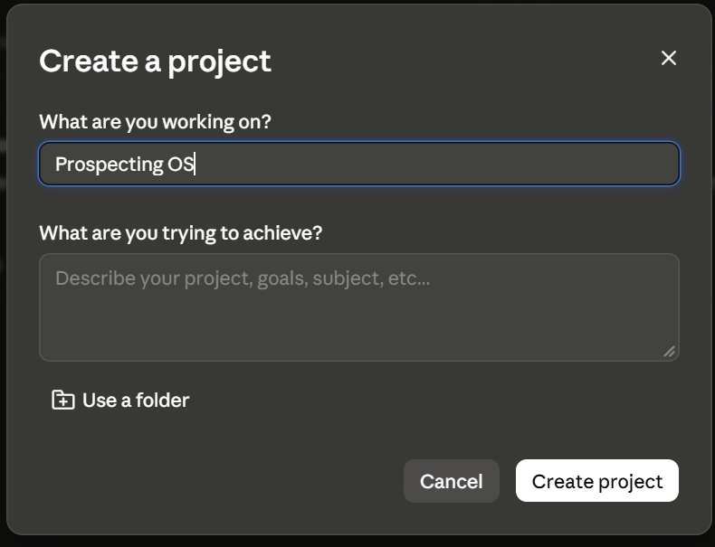 The Create a project box in Claude, with Prospecting OS typed into the name field